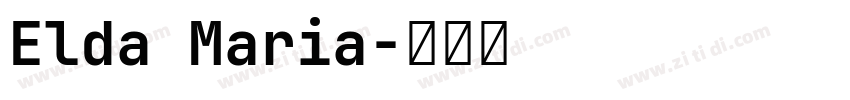 Elda Maria字体转换
